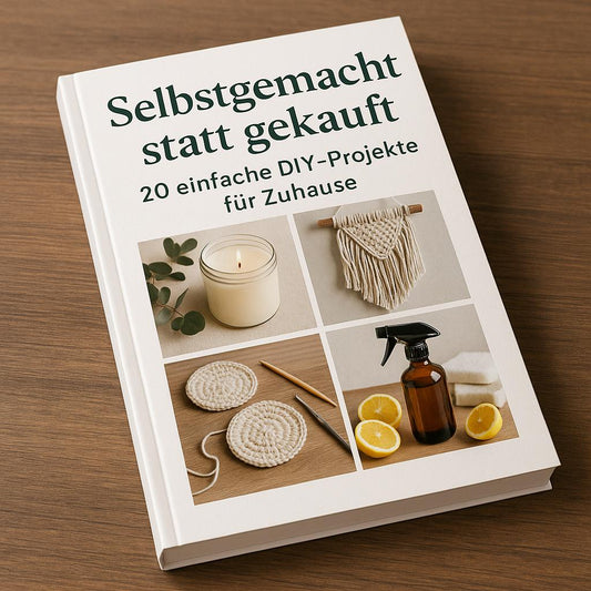 Selbstgemacht statt gekauft: 20 einfache DIY-Projekte für Zuhause
