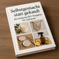 Selbstgemacht statt gekauft: 20 einfache DIY-Projekte für Zuhause
